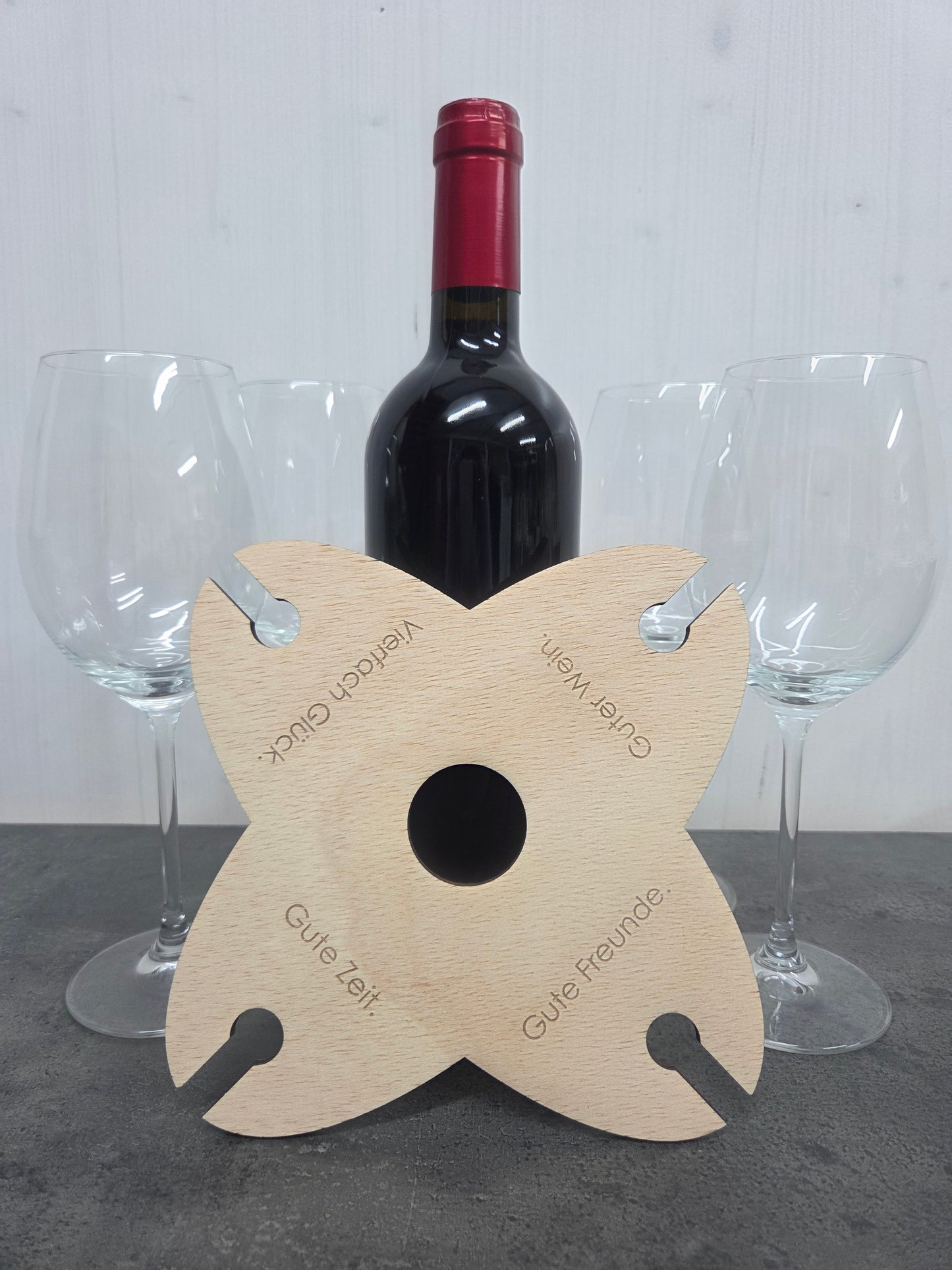 "Guter Wein, Gute Zeit, Gute Freunde, Vierfach Glück" - Weinglashalter/Weinbutler für 4